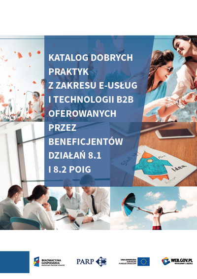 Katalog dobrych praktyk z zakresu e-usług i technologii B2B - 2015
