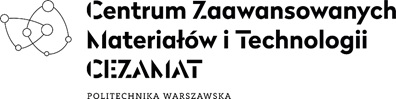 Centrum Zaawansowanych Materiałów i Technologii CEZMAT Politechnika Warszawska