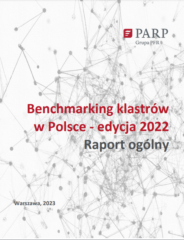 Benchmarking klastrów w Polsce – edycja 2022