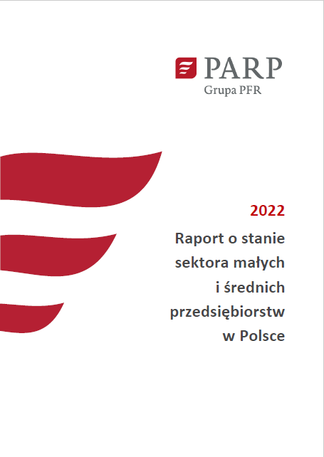 Raport o stanie sektora małych i średnich przedsiębiorstw w Polsce 2022