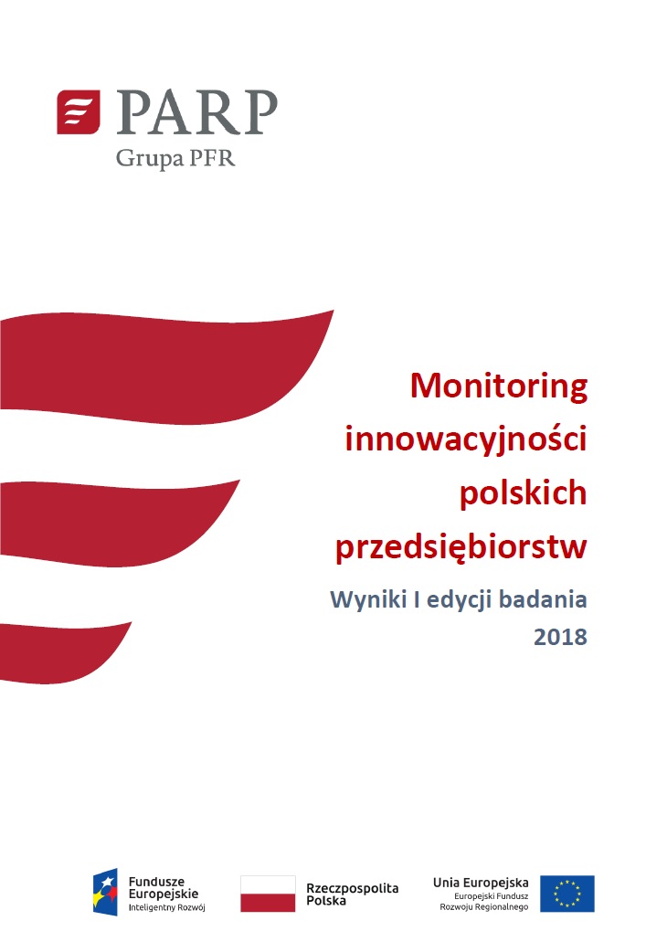 Monitoring innowacyjności polskich przedsiębiorstw – wyniki I edycji badania – 2018