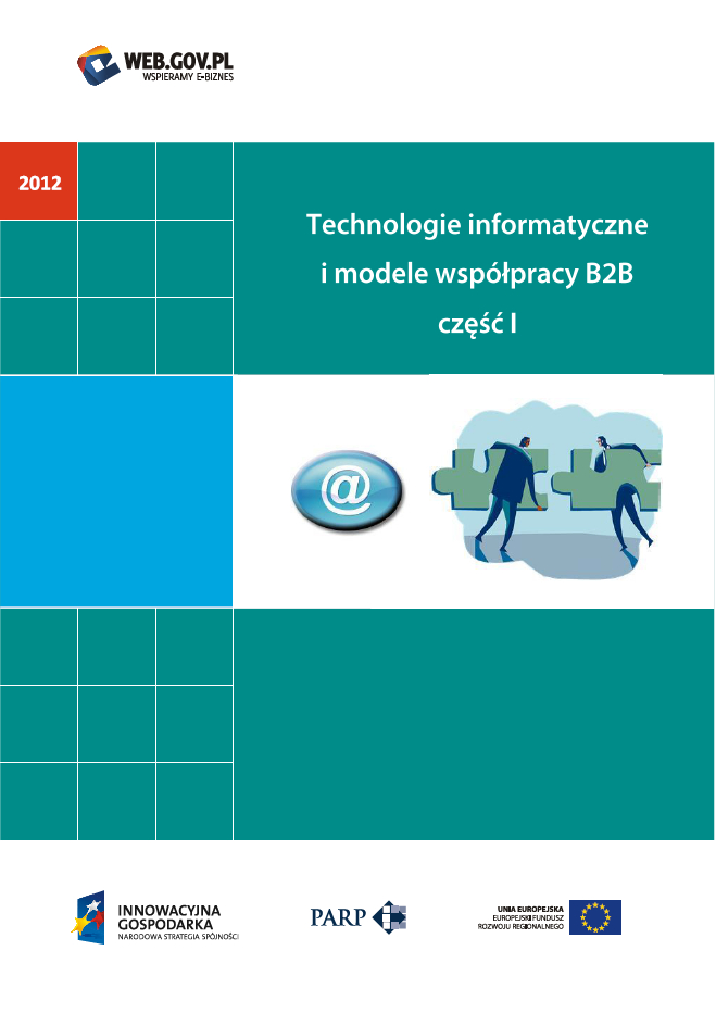 Technologie informatyczne i modele współpracy B2B część I