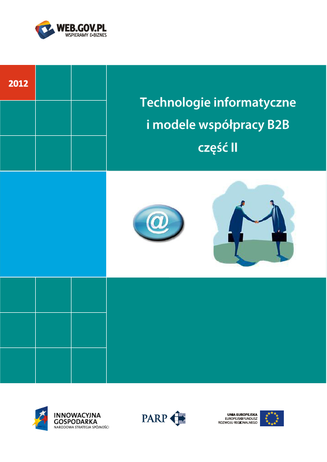 Technologie informatyczne i modele współpracy B2B część II