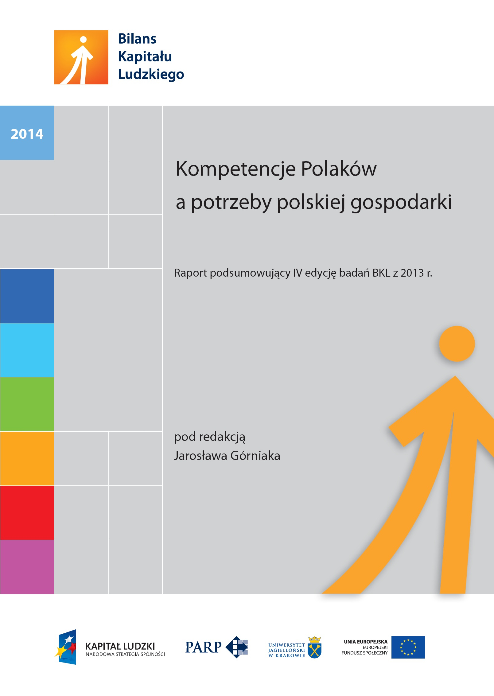 Kompetencje Polaków a potrzeby polskiej gospodarki