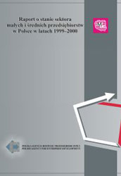 Raport o stanie sektora MSP w Polsce w latach 1999-2000