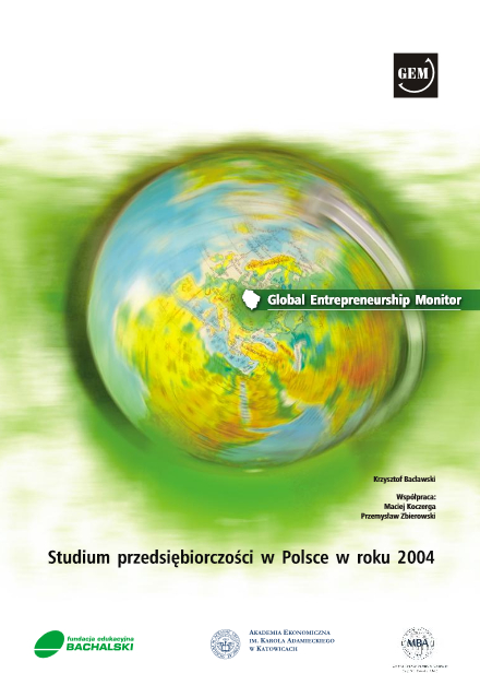 GEM Polska. Raport z badania przedsiębiorczości - 2004