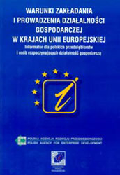 Warunki zakładania i prowadzenia działalności gospodarczej w krajach UE