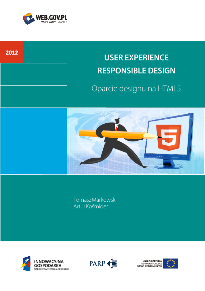 User Experience Responsible Design - oparcie designu na HTML5