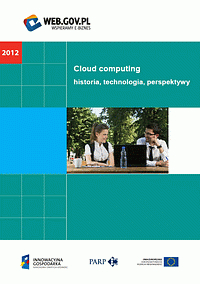 Cloud computing - historia, technologia, perspektywy