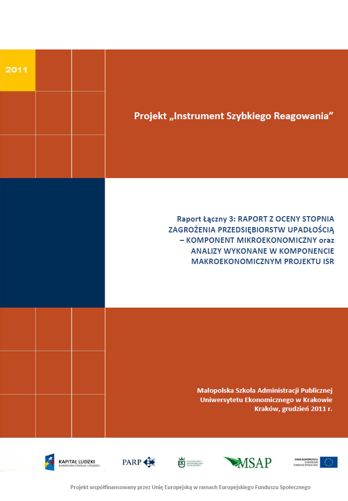 Analizy wykonane w komponentach mikroekonomicznym  i makroekonomicznym projektu ISR – III raport łączny
