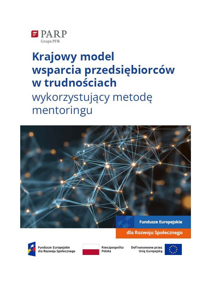 Krajowy model wsparcia przedsiębiorców w trudnościach wykorzystujący metodę mentoringu